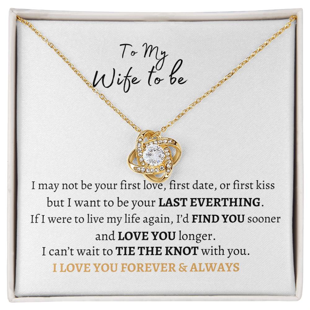 To My Wife to be Love Knot Necklace