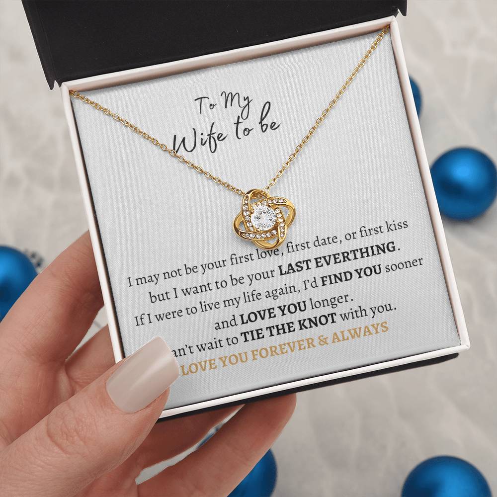 To My Wife to be Love Knot Necklace