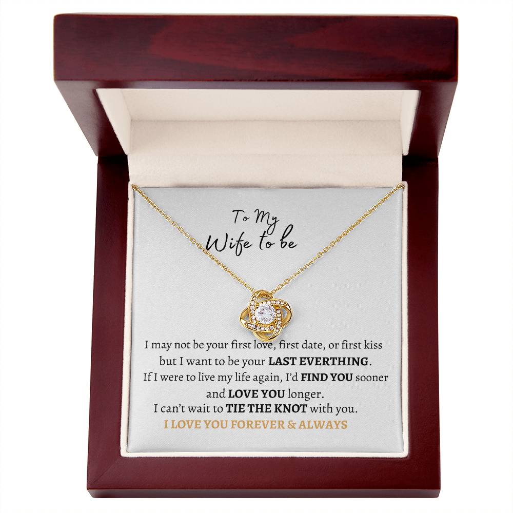 To My Wife to be Love Knot Necklace