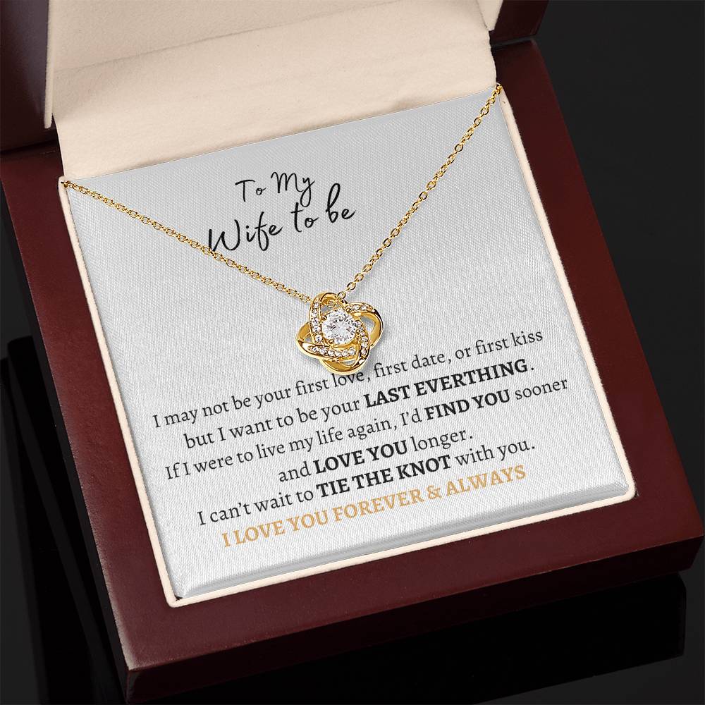 To My Wife to be Love Knot Necklace