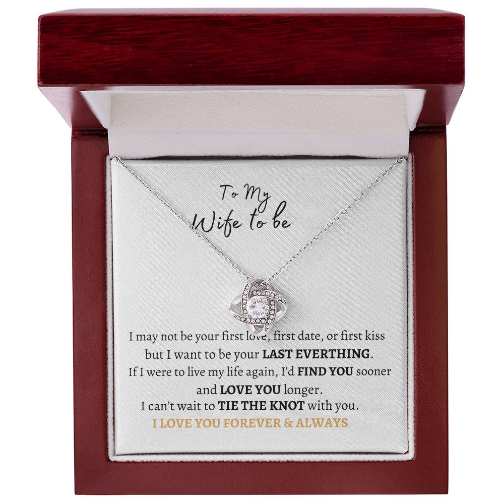 To My Wife to be Love Knot Necklace